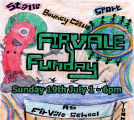 Firvale Funday Saturday 19th July 1 - 6pm